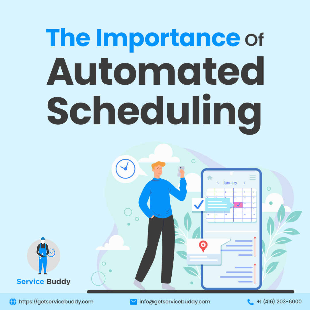 The Importance of Automated Scheduling for Reducing Downtime in Field Service Management